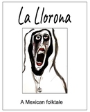 Folklore from Mexico and Central America: La Llorona easy 