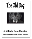 Folklore from Ukraine: The Old Dog easy reader kit