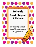 Folktale Book Report and Rubric