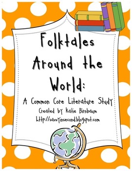 Preview of Folktales Around the World: A Common Core Literature Study