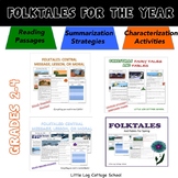 Folktales for the Year Central Message, Lesson, or Moral