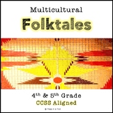 Folktales 4th 5th Grade Harmony Day Cultures Around the Wo