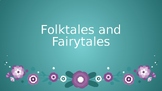 Folktales and Fairytales Powerpoint