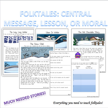 Preview of Folktales for Winter Central Message, Lesson, or Moral