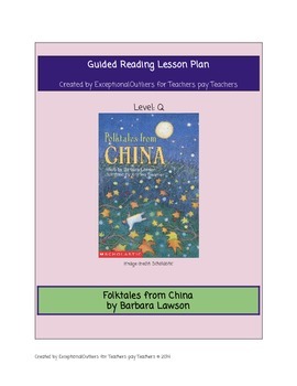 Preview of Folktales from China- Guided Reading "Q" Lesson Plan