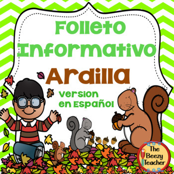 Preview of Folleto Informativo - Ardilla | Spanish | Squirrel Fact Booklet | Craft