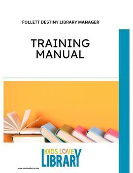 Preview of Follett Destiny Training Manual