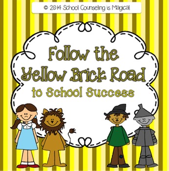 Preview of "Follow the Yellow Brick Road to School Success"