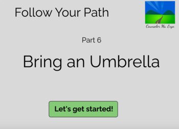 Preview of Follow your Path - Pt6: Bring an Umbrella (Boom Slides)