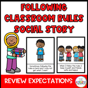 Preview of Following Classroom and School Rules Social Narrative