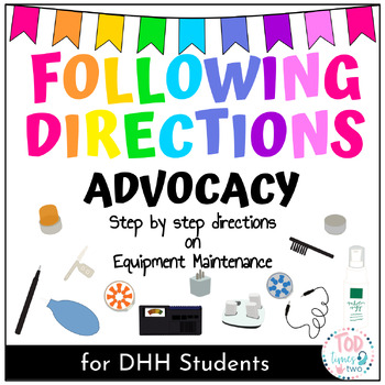 Preview of Following Directions: Advocacy Skills - DHH Equipment Maintenance | Deaf Ed