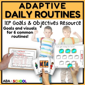 Preview of Following Directions Classroom Daily Routines Adaptive IEP Goals Data Collection