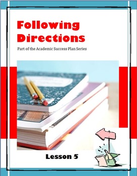 Preview of Following Directions--Lesson 5 of the Academic Success Plan Series