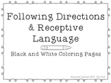 Following Directions & Receptive Language: Black and White