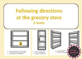 Following Directions at the Grocery Store