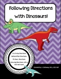 Following Directions with Dinosaurs!