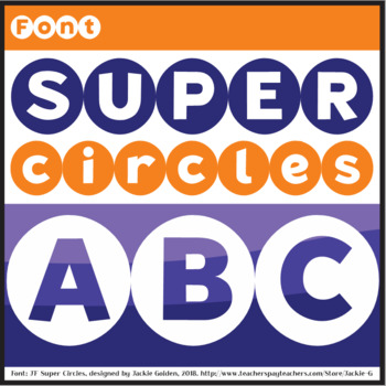 Preview of Font: Super Circles (True Type Font)