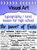Fonts and typography lesson for high school
