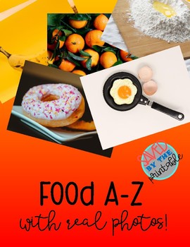 Preview of Alphabet A-Z Food Cards with Real Photos Enviornmental Print Rich