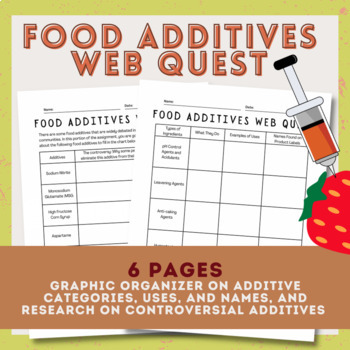Preview of Food Additives Web Quest and Research | Graphic Organizer | Nutrition