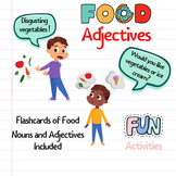 Food Adjectives and Nouns for ELLs
