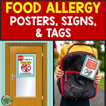 Preview of Food Allergy Awareness Classroom Decor Posters, Signs, Tags for Back to School