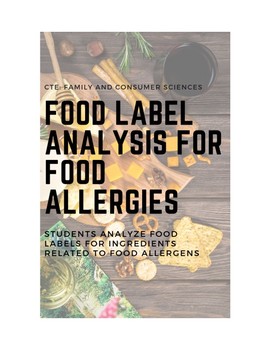 Preview of Food Allergy Food Label Analysis (Nutrition or Culinary Arts lessons)