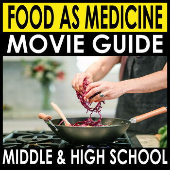 Preview of Food As Medicine 2016 Documentary Movie Guide + Answers Included - Sub Plans