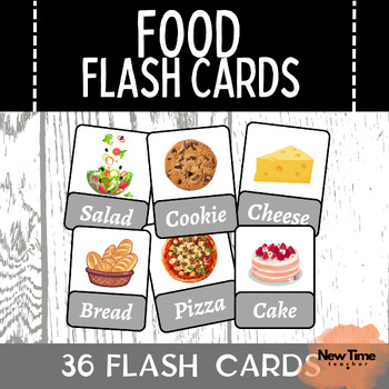 Food Cards 36 Pictures - FLASH CARDS [ Back to school ] by New time teacher