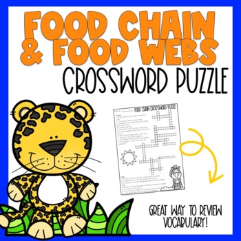 Food Chain Crossword Puzzle by CreatedbyMarloJ TpT