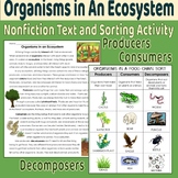 Ecosystem Organisms Sort: Producer, Consumer, Decomposer i