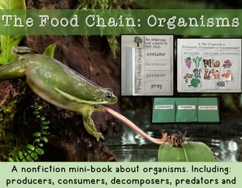 Food Chain Organisms Minibook: Producers, Consumers, Decomposers