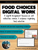 Food Choices reason and support: a digital assignment