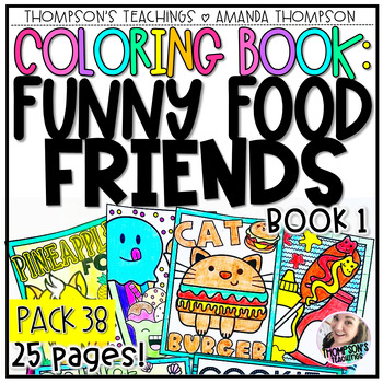 Preview of Food Coloring Pages | Early Finisher Activities | Funny Coloring book