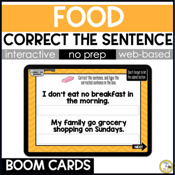 Preview of Food Correct the Sentence - Grammar Skill Builder - Digital Boom Cards