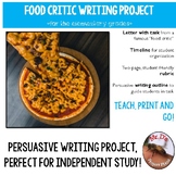Food Critic Persuasive Writing Project