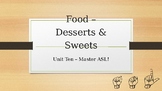Food - Desserts & Sweets