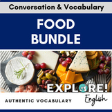 Food EDITABLE English / ELL Vocabulary & Conversation Bundle