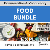 Food EDITABLE French Vocabulary & Conversation Bundle (w/E