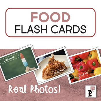 Preview of Food Flash Cards Real Photos | Foods | Lunch & Dinner | Breakfast | Dessert