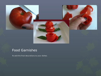 Preview of Food Garnishes Power Point/Assignments/Student Notes/Key/Activity