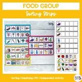 Food Group Sorting Strips | Sorting Activity | Healthy/Unh