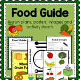 NEW Food Guide- Health- Nutrition- Lesson Plans and Activi