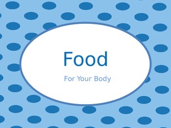 Preview of Food  Groups Nutrition PowerPoint with Real Photos Pictures