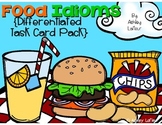 Food Idioms {Differentiated Task Cards Pack}