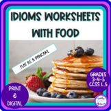 Food Idioms | Figurative Language | Worksheets and Slides