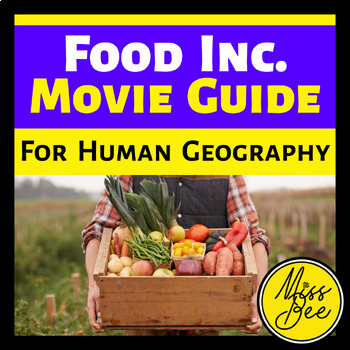 Preview of Food Inc. Movie Guide | Human Geography