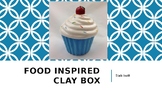 Food Inspired Clay Box