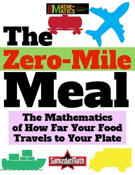 Preview of Food Justice, Food Sovereignty and the Zero Mile Meal; Food & Math
