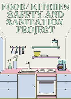 Preview of Food/Kitchen Safety and Sanitation Project